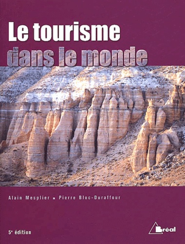 Le tourisme dans le monde