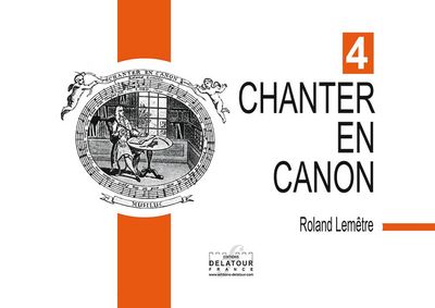 Chanter En Canon - Volume 4