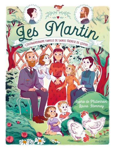 Les Martin. L'extraordinaire famille de sainte Thérèse de Lisieux