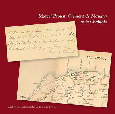 Marcel Proust, Clément de Maugny et le Chablais - Martine Simon-Perret