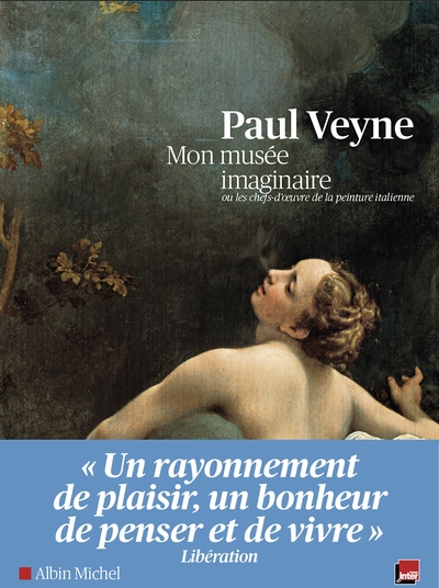 Mon Musée Imaginaire (Edition 2012 - Broché) - Paul Veyne