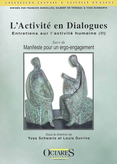 Entretiens sur l'activité humaine - Volume 2