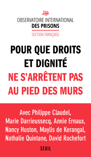 Pour Que Droits Et Dignité Ne S'Arrêtent Pas Au Pied Des Murs