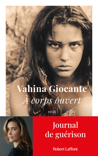 A corps ouvert - Vahina GIOCANTE