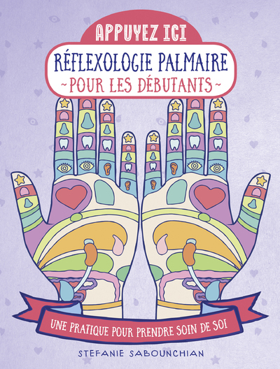 Appuyez ici - Réflexologie palmaire pour les débutants