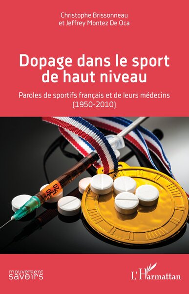 Dopage dans le sport de haut niveau - Christophe Brissonneau, Jeffrey Montez de Oca