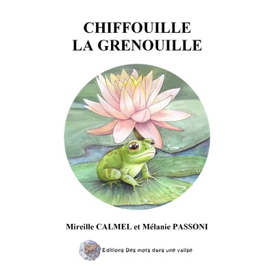 Chiffouille la grenouille