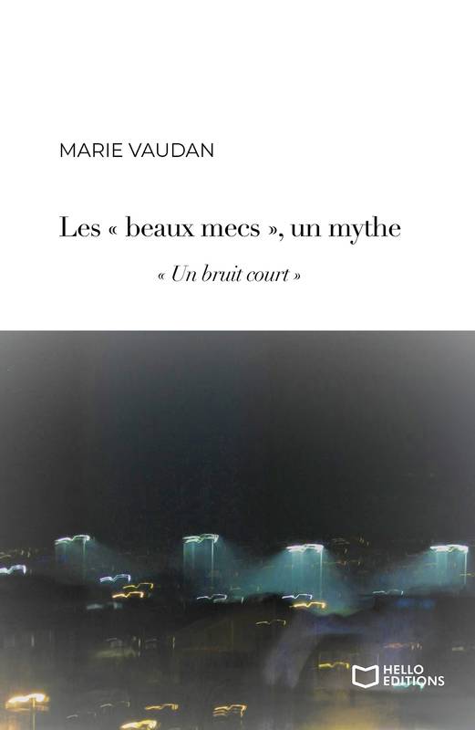 « Les beaux mecs », un mythe