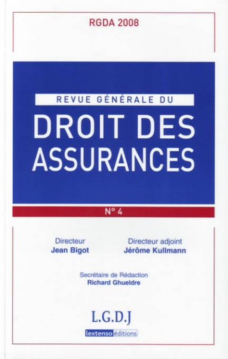 Revue Generale De Droit Des Assurances N 4 - 2008