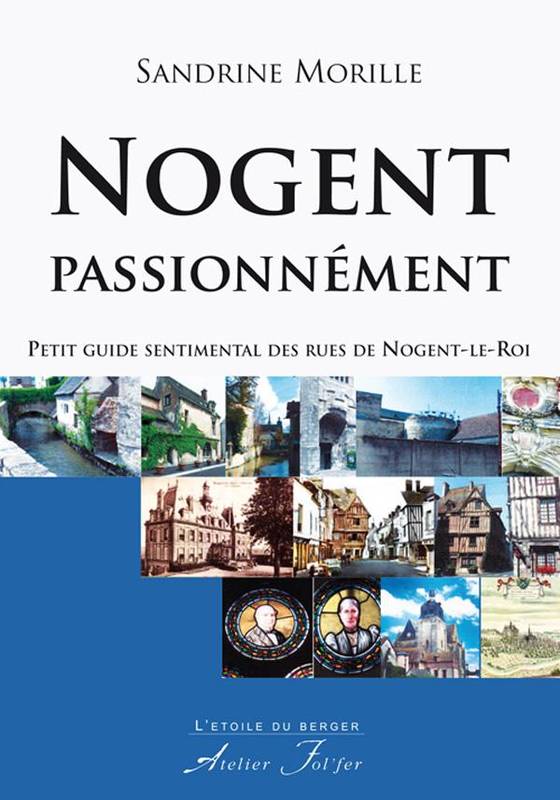 Nogent passionnément !