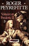 Voltaire et Frédéric II - tome 2