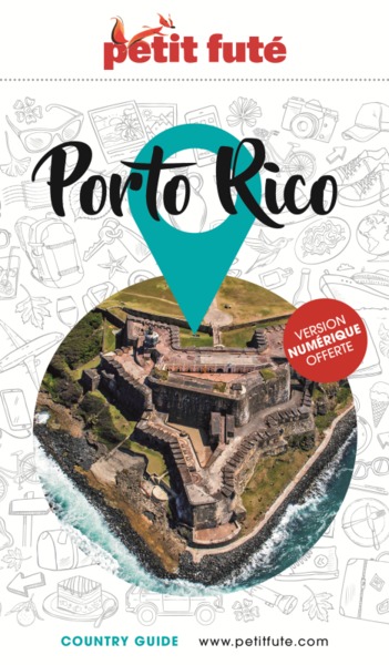 Guide Porto Rico 2023 Petit Futé