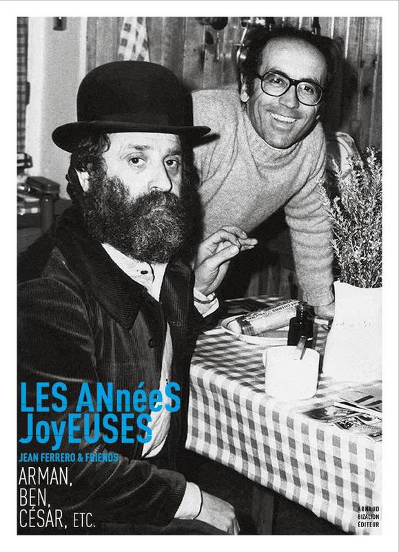 Les années joyeuses, Jean Ferrero & friends