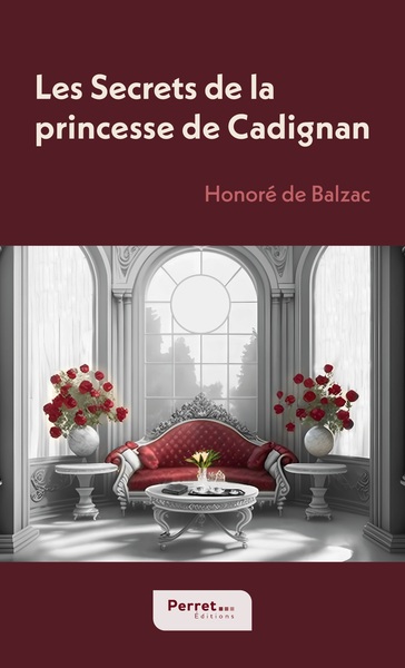 Les Secrets de la princesse de Cadignan - Honoré de Balzac