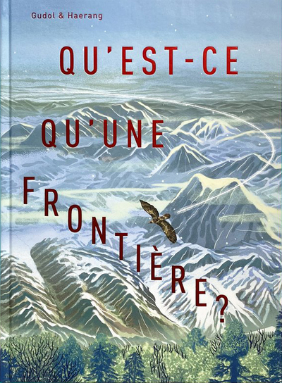 Qu'est-ce qu'une frontière ?