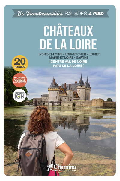 Chateaux De La Loire