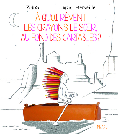 a quoi revent les crayons