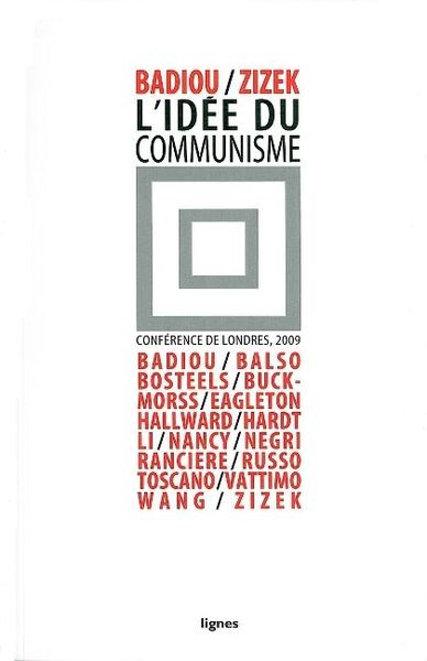 L'idée du communisme Volume 2009