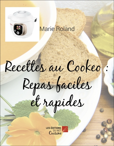 Recettes au Cookeo : Repas faciles et rapides