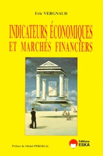 Indicateurs économiques et marchés financiers