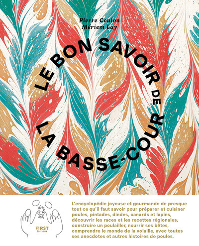 Le bon savoir de la basse cour - Pierre Coulon