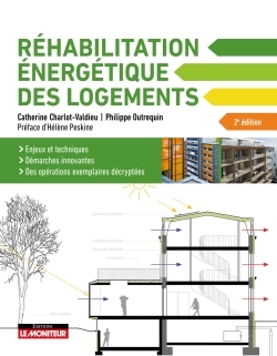 2e édition 2018 - La réhabilitation énergétique des logements - Philippe Outrequin