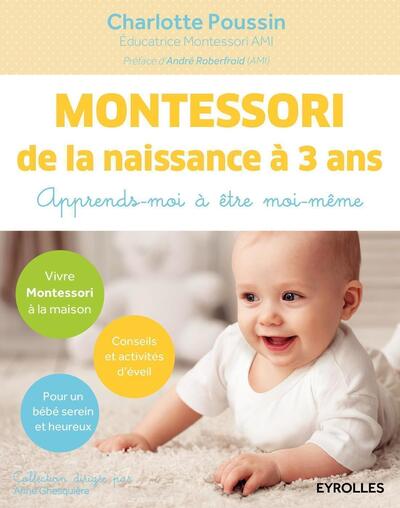 Montessori de la naissance à 3 ans