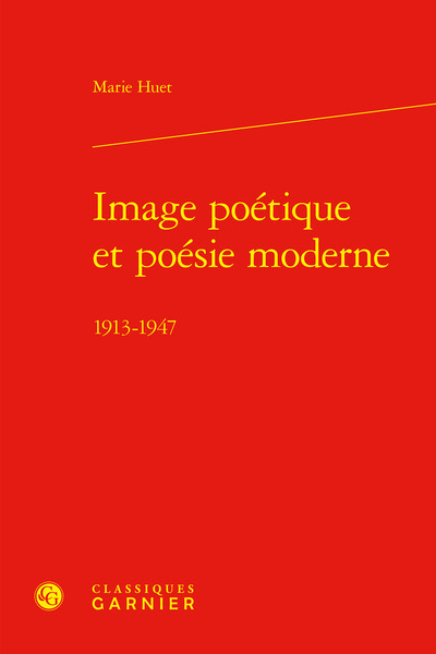 Image poétique et poésie moderne - Didier Alexandre