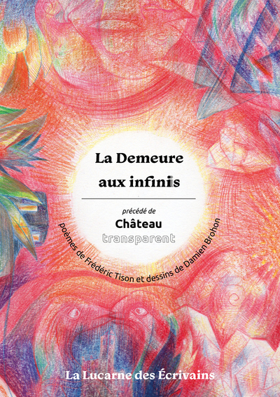 La Demeure aux infinis - Frédéric Tison