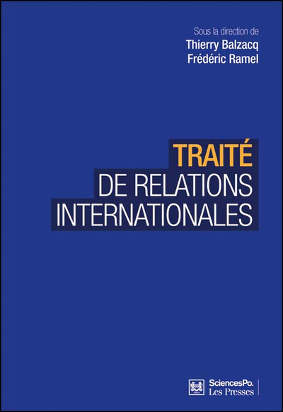 Traité de relations internationales - Thierry Balzacq