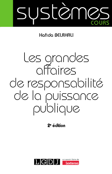 Les Grandes Affaires De Responsabilité De La Puissance Publique