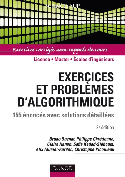 Exercices Et Problèmes D'Algorithmique - 3e Édition - 155 Énoncés Avec Solutions Détaillées, 155 Énoncés Avec Solutions Détaillées