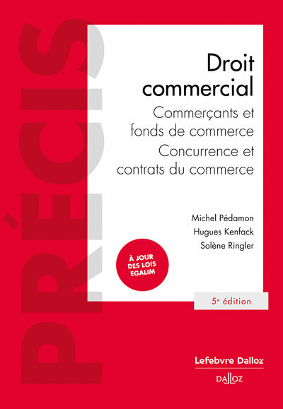 Droit commercial. Commercants et entreprises commerciales. - 5e ed.