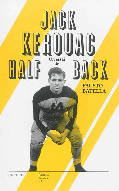 Desports poche Jack Kerouac : halfback