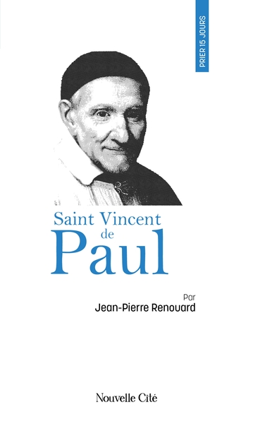 Prier 15 Jours Avec Saint Vincent De Paul, N°45