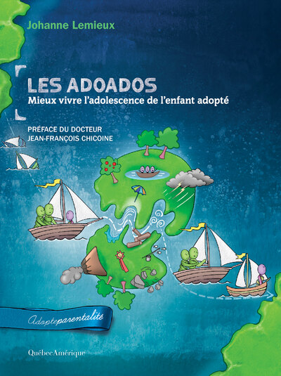 Les Adoados : Mieux vivre l’adolescence de l’enfant adopté