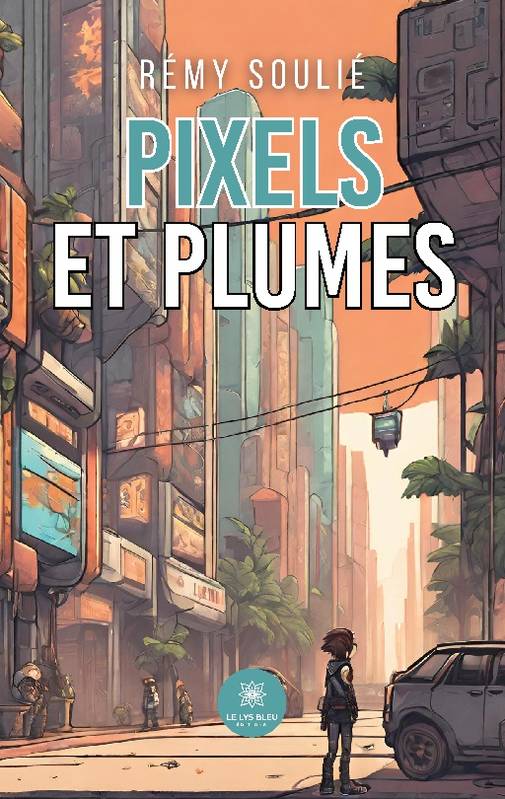 Pixels et plumes