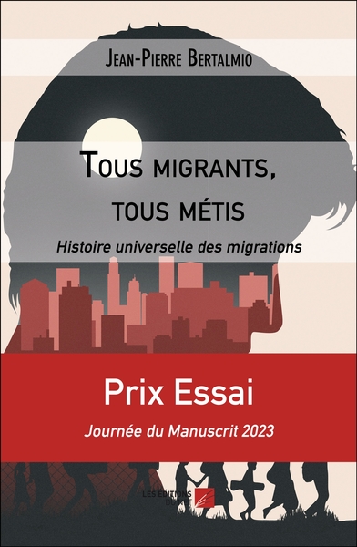 Tous migrants, tous métis