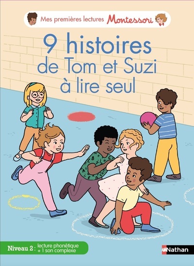 Mes premières lectures Montessori - 9 histoires de Tom et Suzi à lire seul - Niveau 2 - Sabine Hofmann