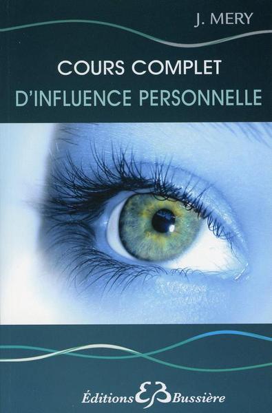 Cours complet d'influence personnelle