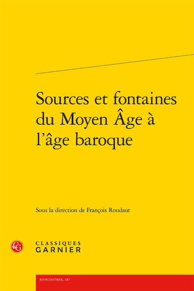 Sources et fontaines du Moyen Âge à l'âge baroque