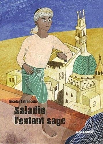 Saladin l'enfant sage