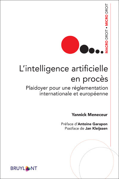 L'intelligence artificielle en procès - Yannick Meneceur