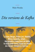 Dix versions de Kafka - Maïa Hruska