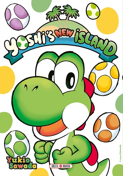 1 - Yoshi's New Island T01 - Yukio Sawada