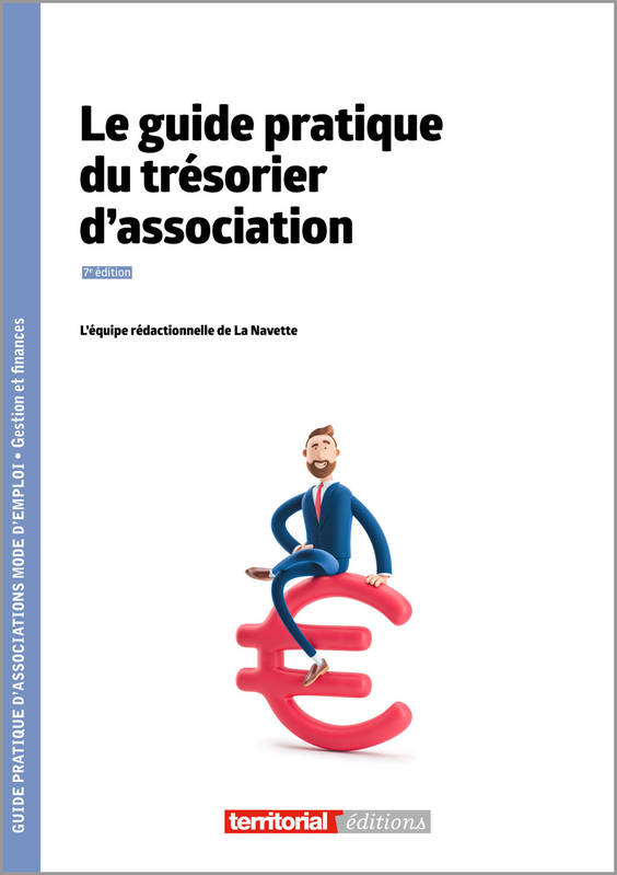 Le Guide pratique du trésorier d'association