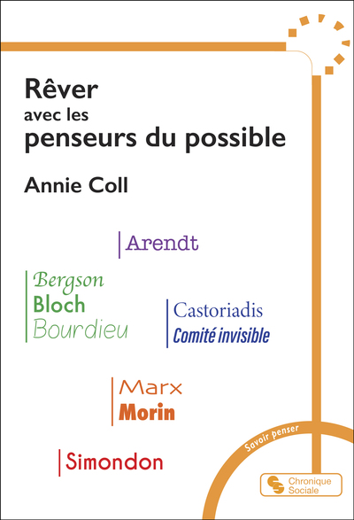 Rêver Avec Les Penseurs Du Possible