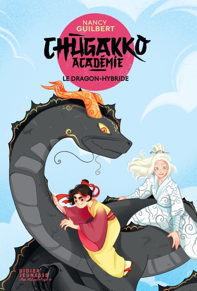 3 - Chugakko Académie, tome 3 - Le Dragon-hybride