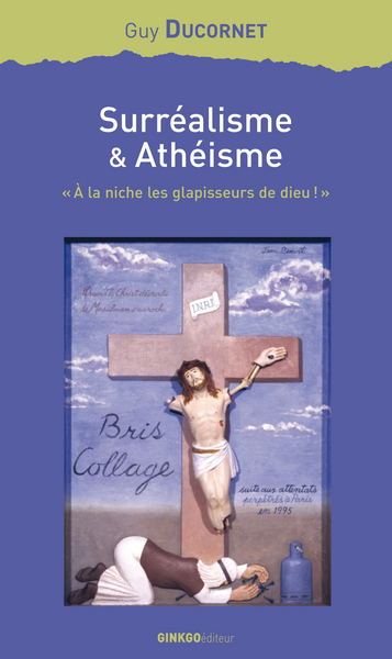 Surréalisme et athéisme - 