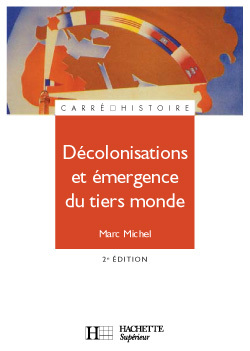 D√©colonisation et √©mergence du tiers-monde